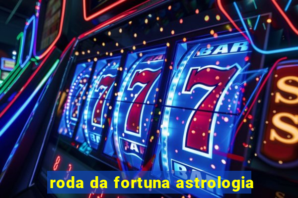 roda da fortuna astrologia